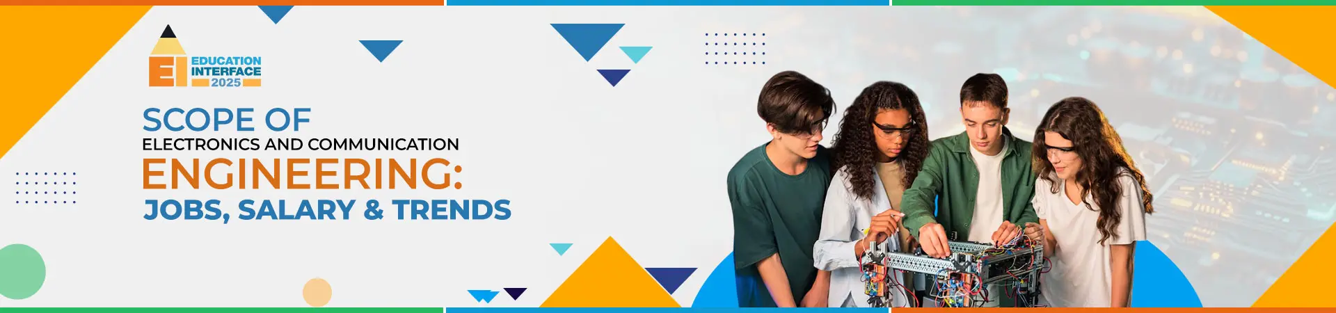 Scope-of-electronics-and-communication-engineering--Jobs-Salary--Trends - Career Planner Edu Fair ece engineering scope